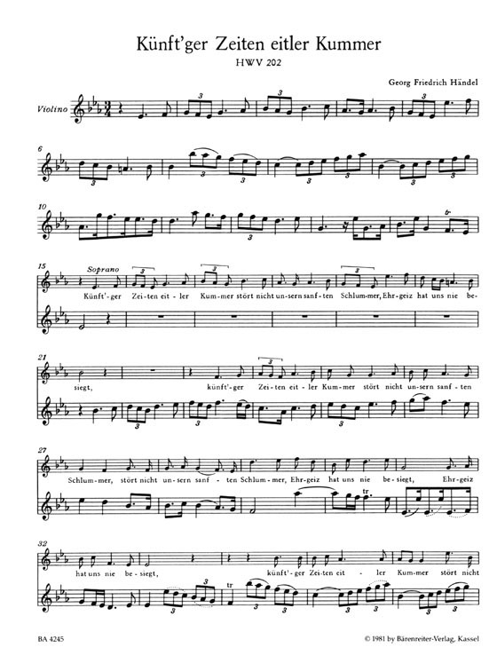 Handel【Neun deutsche Arien , HWV 202-210】für Sopran, ein Soloinstrument und Basso continuo Handel【Neun deutsche Arien , HWV 202-210】für Sopran, ein Soloinstrument und Basso continuo