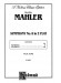Mahler【Symphony No. 8 in E-Flat】for Soli, Boys Chorus, Chorus and Orchestra with Latin and German text , Vocal Score
