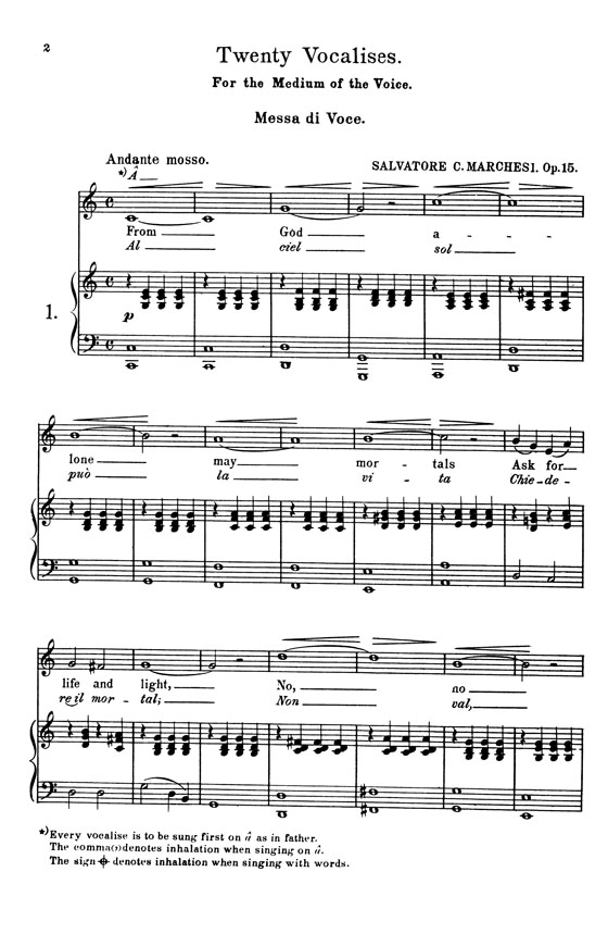 Salvatore Marchesi【Twenty Elementary and Progressive Vocalises】For Medium Voice, Opus 15 , Vocal Score Salvatore Marchesi【Twenty Elementary and Progressive Vocalises】For Medium Voice, Opus 15 , Vocal Score