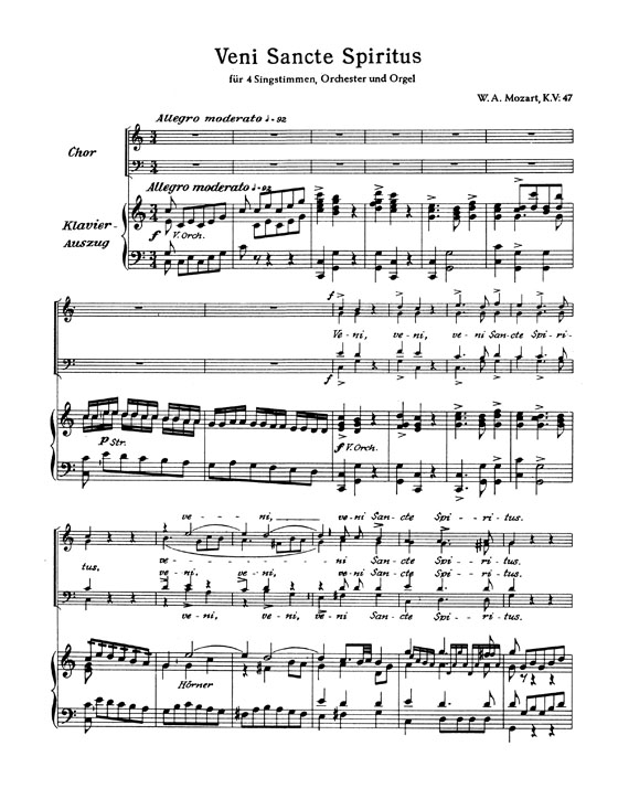 Mozart【Veni Sancte Spiritus , K. 47】for Soli, Chorus and Orchestra with Latin text , Choral Score