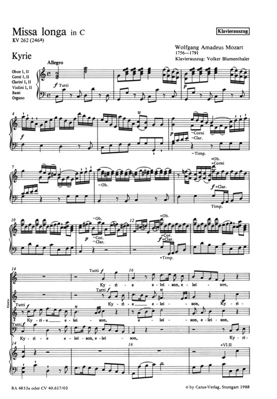 Mozart【Missa longa in C , KV 262(246a)】Klavierauszug , Vocal Score Mozart【Missa longa in C , KV 262(246a)】Klavierauszug , Vocal Score