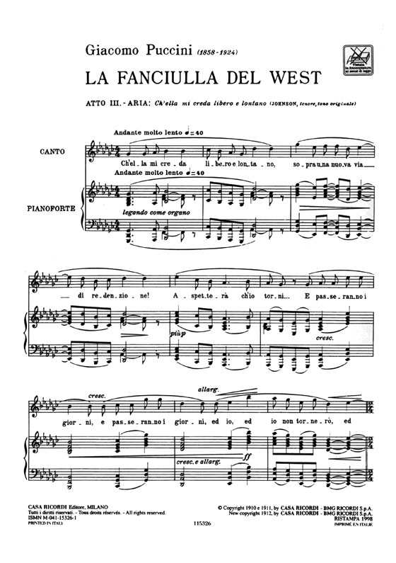 Puccini【Ch'ella Mi Creda (dall'opera La fanciulla del West)】per canto e pianoforte Tenore
