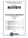 Rossini【Petite Messe solennelle】for Soli, Chorus and Orchestra With Latin text , Choral Score