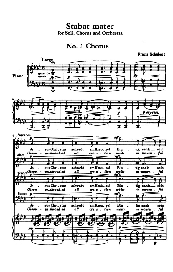 Schubert【Stabat Mater】for Soli, Chorus and Orchestra with German and English text , Vocal Score Schubert【Stabat Mater】for Soli, Chorus and Orchestra with German and English text , Vocal Score