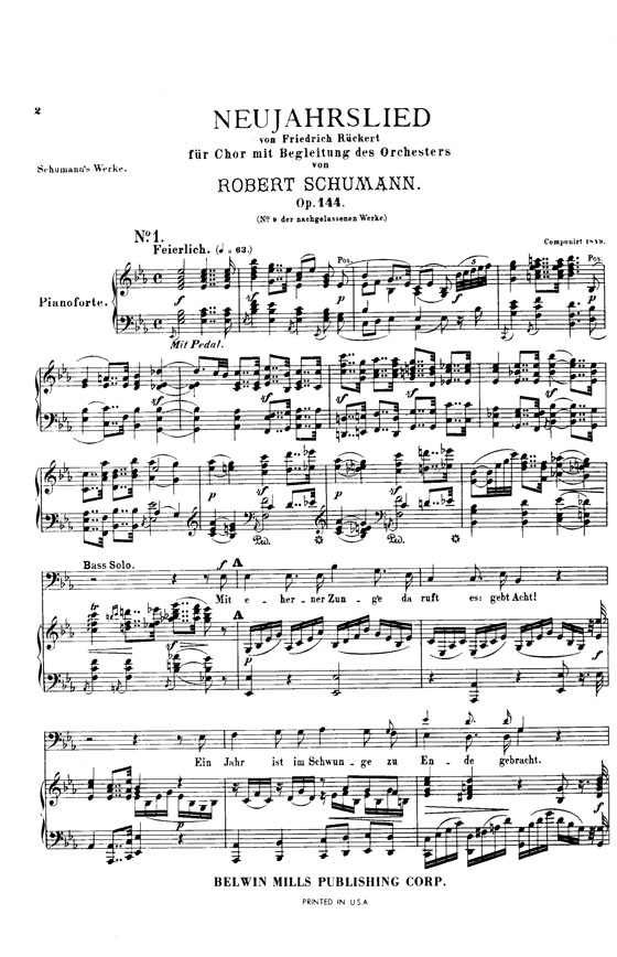 Schumann【Two Vocal Works】1. Neujahrslied(Opus 144) 2. Messe(Opus 147) for Soli, Chorus and Orchestra , Choral Score Schumann【Two Vocal Works】1. Neujahrslied(Opus 144) 2. Messe(Opus 147) for Soli, Chorus and Orchestra , Choral Score