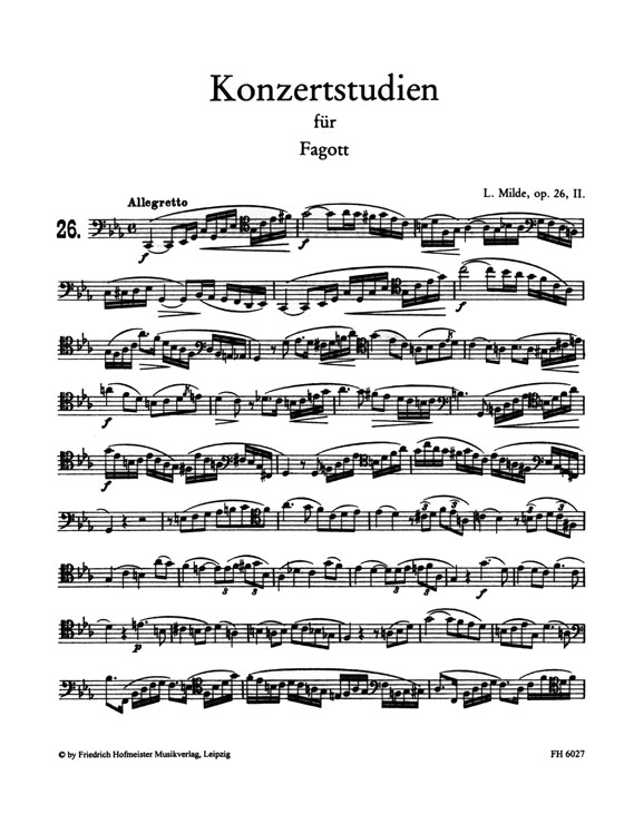 Ludwig Milde【Fünfzig Konzertstudien , Op. 26】für Fagott , Heft 2 Ludwig Milde【Fünfzig Konzertstudien , Op. 26】für Fagott , Heft 2
