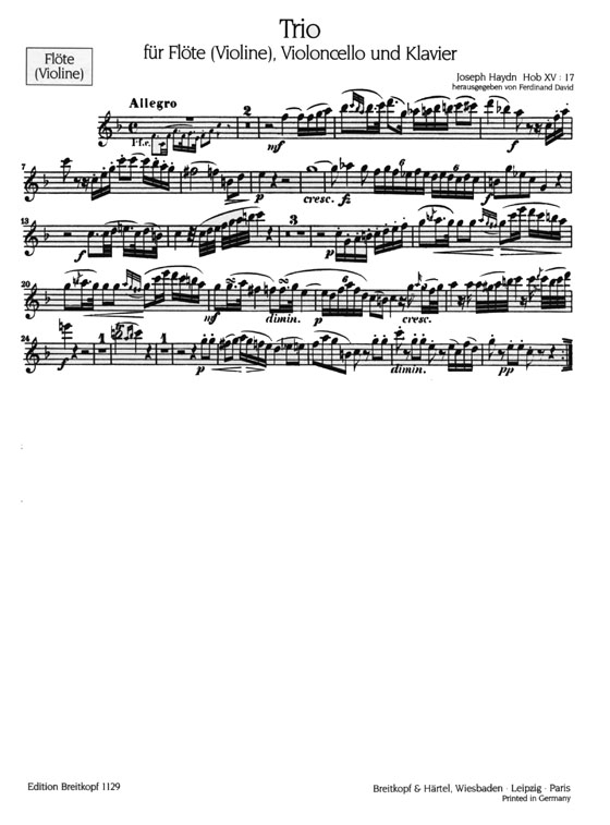 Haydn【Trio F-dur , Hob XV: 17】für Flote (Violine), Violoncello und Klavier Haydn【Trio F-dur , Hob XV: 17】für Flote (Violine), Violoncello und Klavier