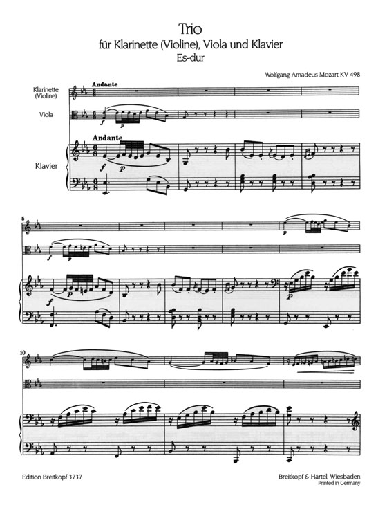 Mozart【Trio Es-dur , KV 498】für Klarinette (Violine), Viola und Klavier (Kegelstatt-Trio)