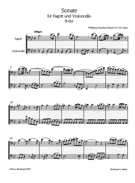 Mozart【Sonate B-dur , KV 292(196c)】für Fagott und Violoncello Mozart【Sonate B-dur , KV 292(196c)】für Fagott und Violoncello