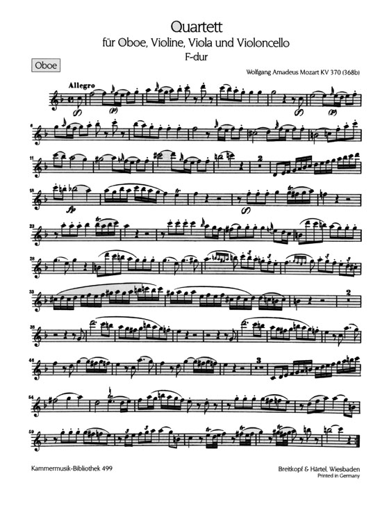 Mozart【Quartett F-dur , KV 370(368b)】für Oboe, Violine, Viola und Violoncello Mozart【Quartett F-dur , KV 370(368b)】für Oboe, Violine, Viola und Violoncello