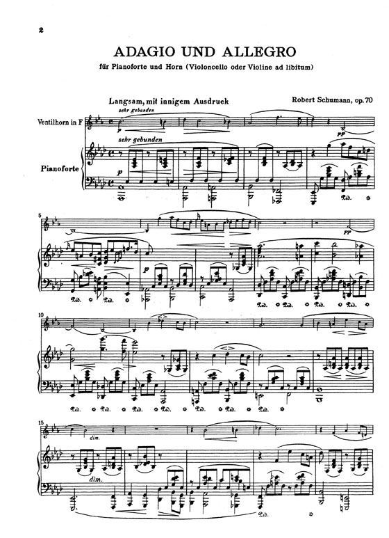 Schumann【Adagio and Allegro , Opus 70】for Horn, Violin or Cello and Piano
