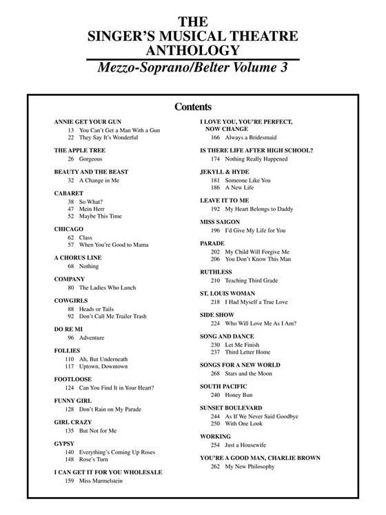 The Singer's Musical Theatre Anthology , Volume 3 , Mezzo-Soprano/Belter The Singer's Musical Theatre Anthology , Volume 3 , Mezzo-Soprano/Belter