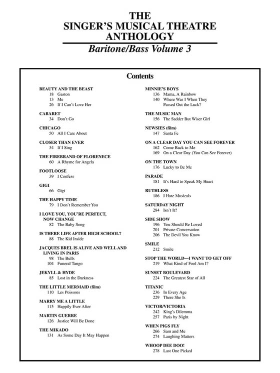 The Singer's Musical Theatre Anthology , Volume 3 , Baritone/Bass The Singer's Musical Theatre Anthology , Volume 3 , Baritone/Bass