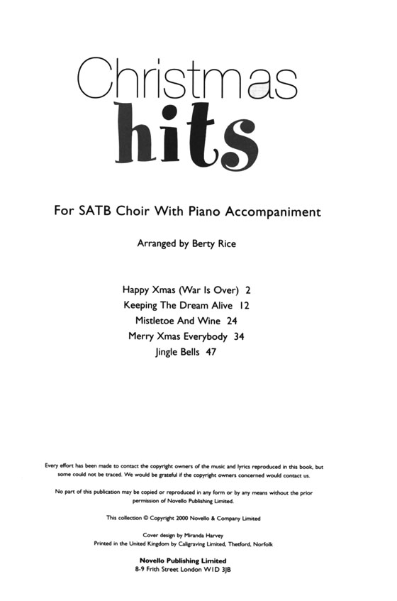 The Novello Youth Chorals : Christmas Hits for SATB Choir With Piano Accompaniment The Novello Youth Chorals : Christmas Hits for SATB Choir With Piano Accompaniment