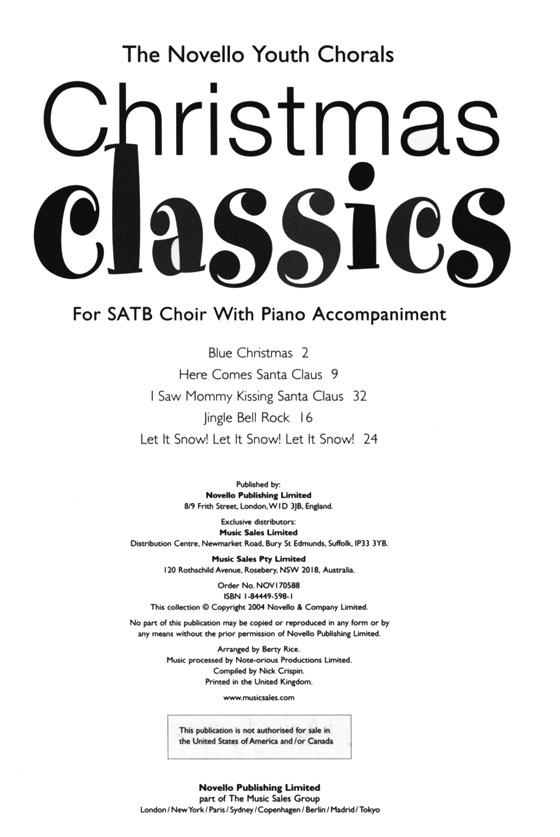 The Novello Youth Chorals : Christmas Classics For SATB Choir With Piano Accompaniment