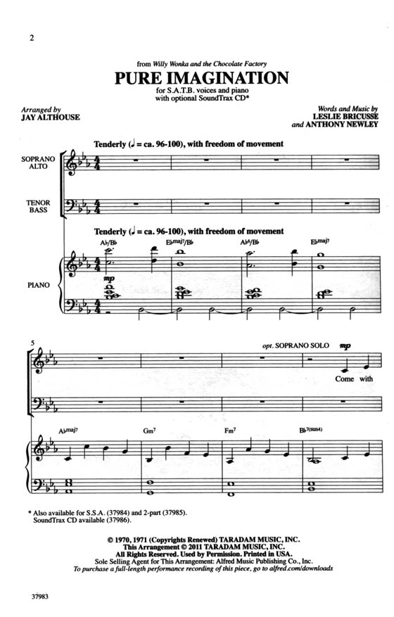 Pure Imagination (from Willy Wonka and the Chocolate Factory) SATB with Piano Pure Imagination (from Willy Wonka and the Chocolate Factory) SATB with Piano