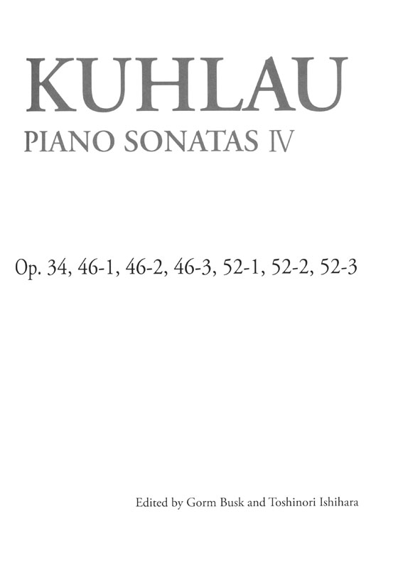 Kuhlau : Piano Sonatas Ⅳ／クーラウ‧ピアノソナタ曲集 4