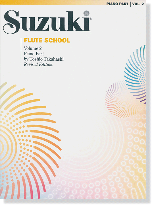 Suzuki Flute School 【Volume 2】Piano Part