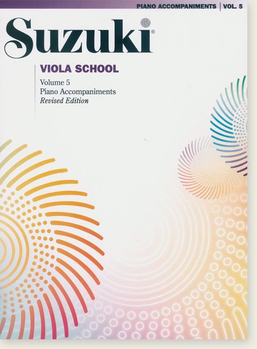 Suzuki Viola School Volume【5】Piano Accompaniments