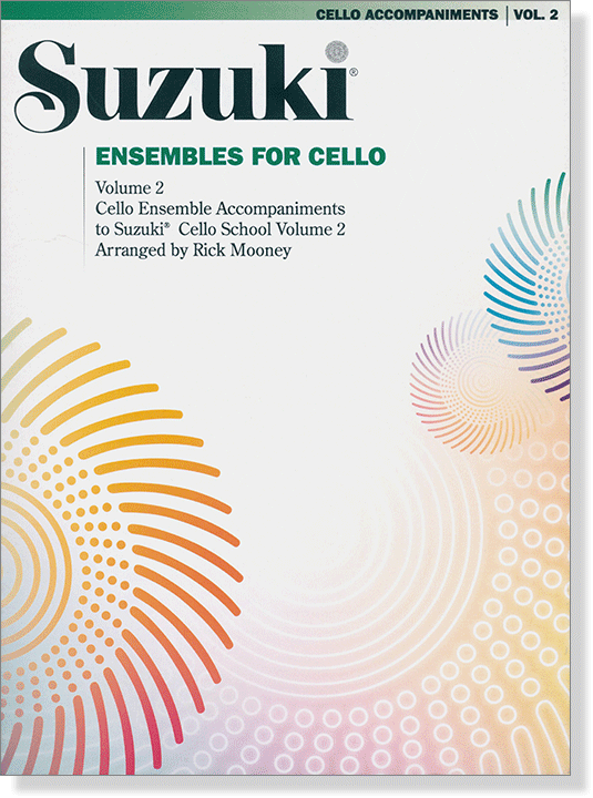 Suzuki Ensembles for Cello【Volume 2】