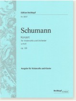 Schumann【Konzert a-moll op. 129】für Violoncello und Orchester