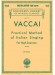 Vaccai【Practical Method of Italian Singing】For High Soprano