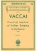 Vaccai【Practical Method of Italian Singing】For High Soprano Vaccai【Practical Method of Italian Singing】For High Soprano