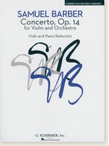 Samuel Barber【Concerto for Violin and Orchestra , Op. 14】Violin and Piano , Revised Version