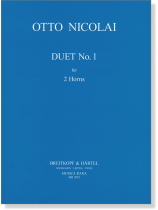 Otto Nicolai【Duet No. 1】for 2 Horns