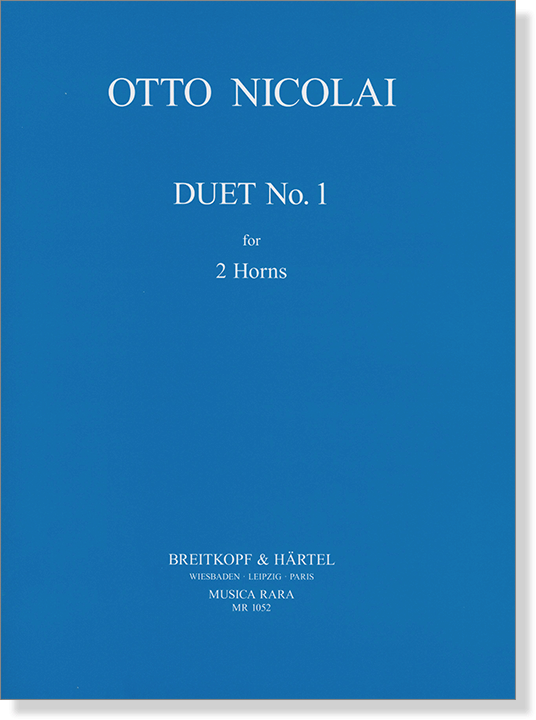 Otto Nicolai【Duet No. 1】for 2 Horns