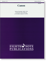 Johann Pachelbel Canon for Saophone Quartet(AATB) Medium-Difficult Johann Pachelbel Canon for Saophone Quartet(AATB) Medium-Difficult