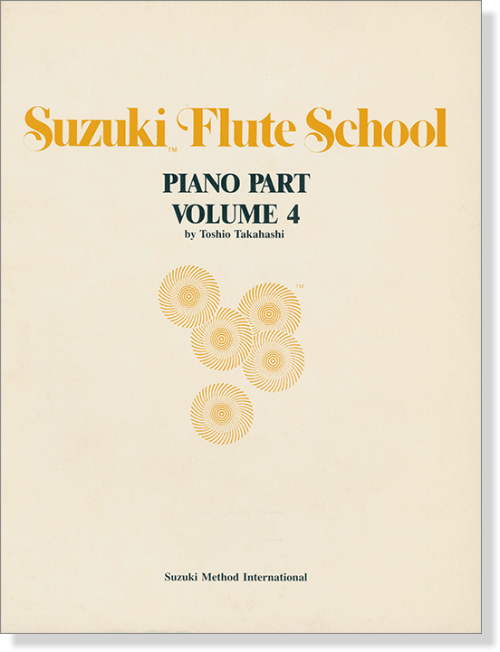 Suzuki Flute School 【Volume 4】Piano Part