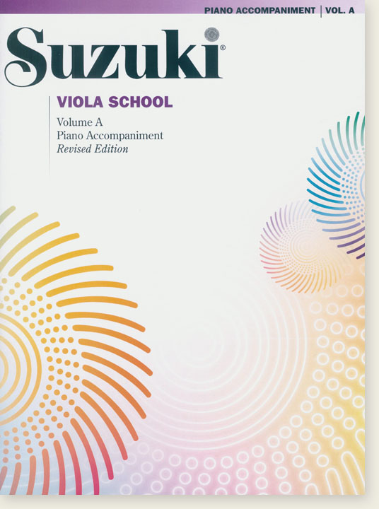 Suzuki Viola School【Piano Accompaniments】Volume A