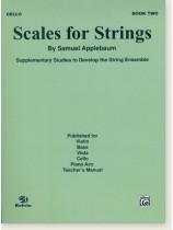 Scales for Strings【Book Two】Cello Scales for Strings【Book Two】Cello