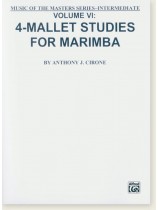 Music of the Masters Series - Intermediate Volume Ⅳ: 4-Mallet Studies for Marimba Music of the Masters Series - Intermediate Volume Ⅳ: 4-Mallet Studies for Marimba