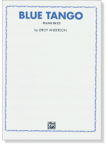 Blue Tango Piano Duet By Leroy Anderson Blue Tango Piano Duet By Leroy Anderson