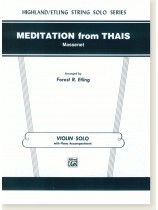 Massenet Meditation from Thais Violin Solo