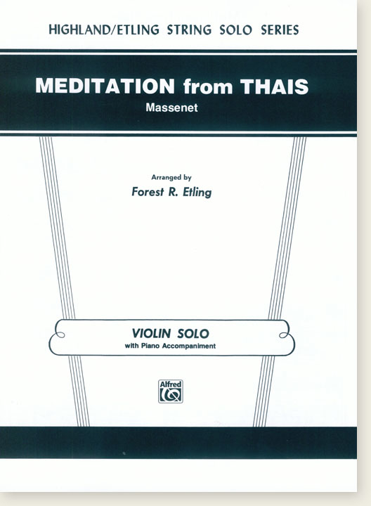 Massenet Meditation from Thais Violin Solo