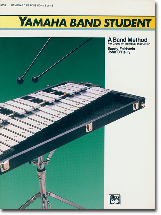 Yamaha Band Student Book 2 Keyboard Percussion Yamaha Band Student Book 2 Keyboard Percussion