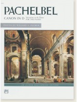 Pachelbel Canon in D Variations on the Theme for The Piano Edited by Willard A. Palmer Pachelbel Canon in D Variations on the Theme for The Piano Edited by Willard A. Palmer