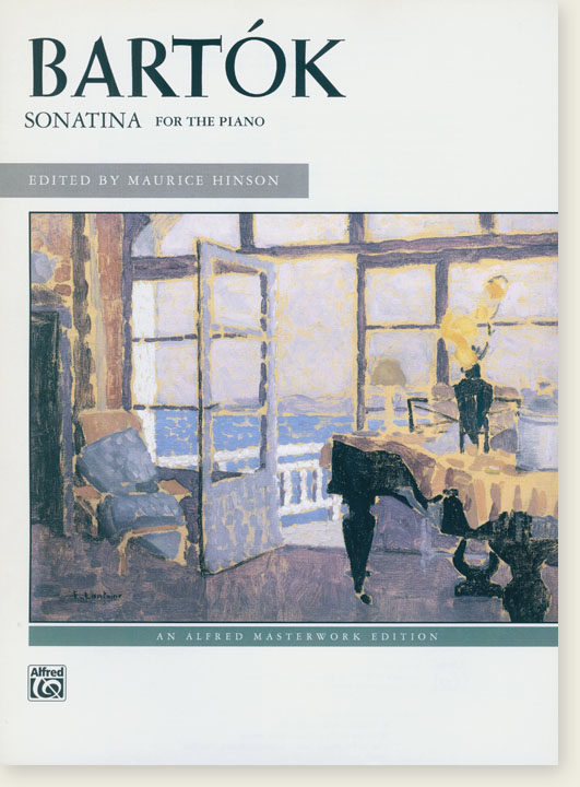 Bartók Sonatine for the Piano Edited by Maurice Hinson