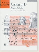 Pachelbel Canon in D Arranged for Piano Solo by Willard A. Palmer Intermediate Pachelbel Canon in D Arranged for Piano Solo by Willard A. Palmer Intermediate