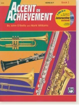 Accent on Achievement Book 2 Horn in F Accent on Achievement Book 2 Horn in F