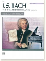 J. S. Bach The Well-Tempered Clavier, Volume Ⅱ Edited by Judith Schneider for Piano J. S. Bach The Well-Tempered Clavier, Volume Ⅱ Edited by Judith Schneider for Piano