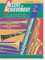 Accent on Achievement Book 3 E♭ Alto Clarinet Accent on Achievement Book 3 E♭ Alto Clarinet