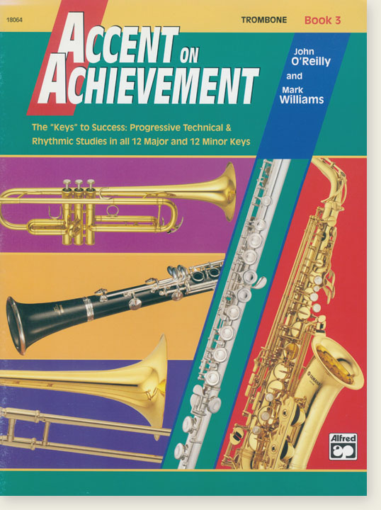 Accent on Achievement Book 3 Trombone