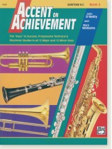 Accent on Achievement Book 3 Baritone B.C. Accent on Achievement Book 3 Baritone B.C.