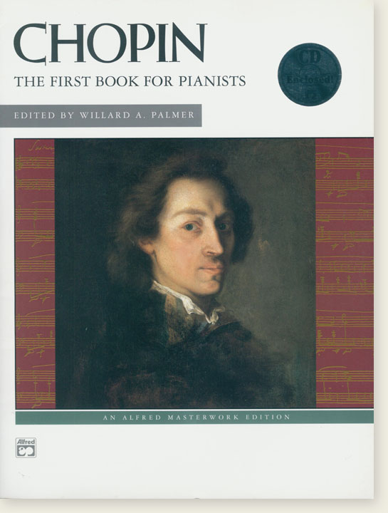 Chopin First Book for Pianists Edited by Willard A. Palmer
