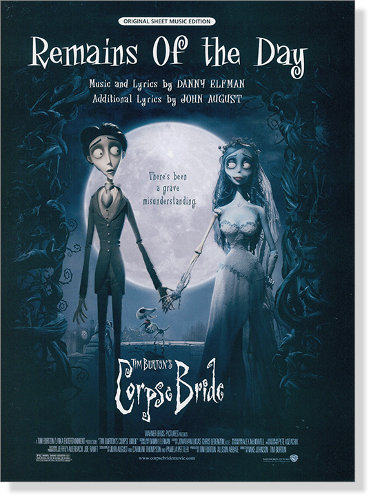 Remains of the Day from Corpse Bride / Original Sheet Music Edition Remains of the Day from Corpse Bride / Original Sheet Music Edition