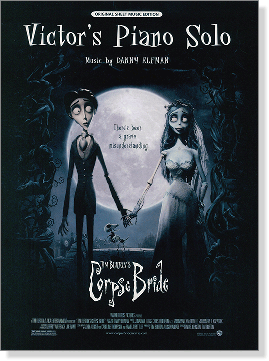 【Victor's Piano Solo】from Corpse Bride / Original Sheet Music Edition 【Victor's Piano Solo】from Corpse Bride / Original Sheet Music Edition